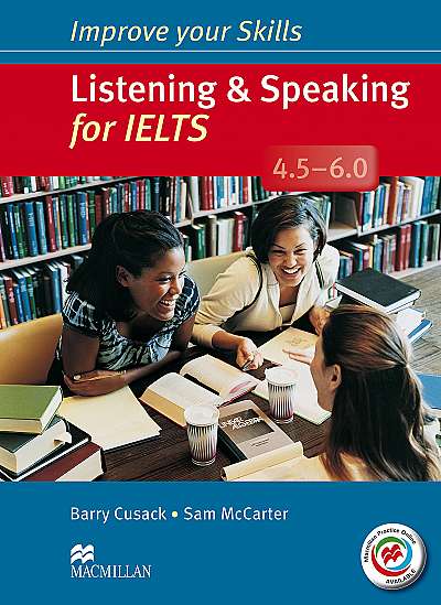 Listening & Speaking for IELTS 4.5-6.0 Student's Book without Key & MPO Pack