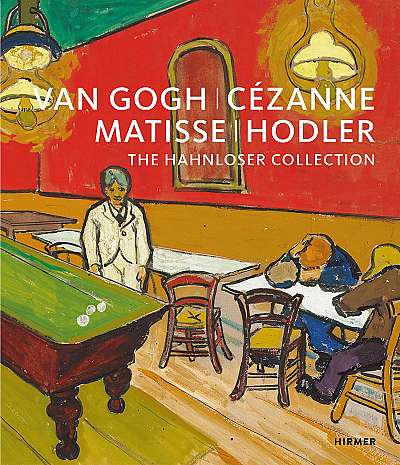 Van Gogh, Cezanne, Matisse, Hodler