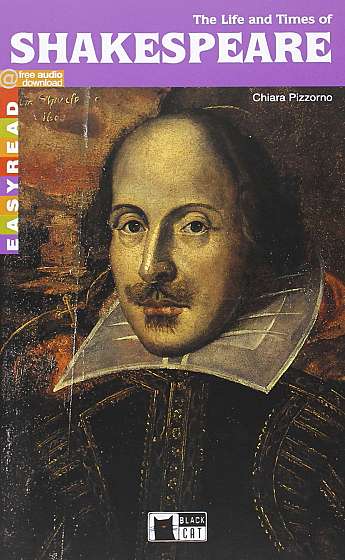 The Life and Times of Shakespeare