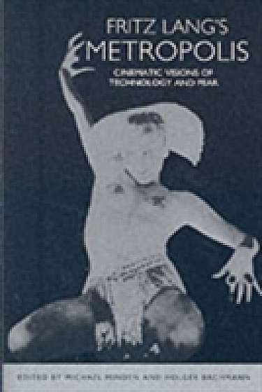 Coperta cărții Fritz Lang's <I>Metropolis</I>
