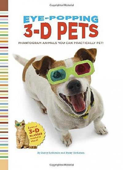 Eye-Popping 3-D Pets