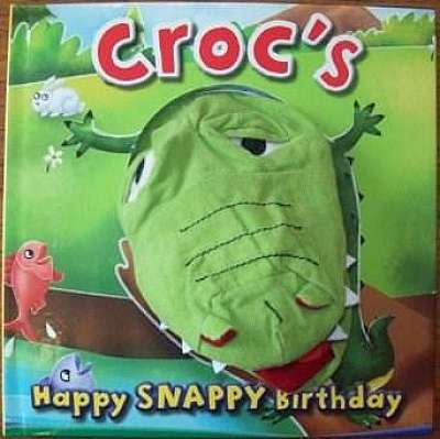 Croc's Happy Snappy Birthday