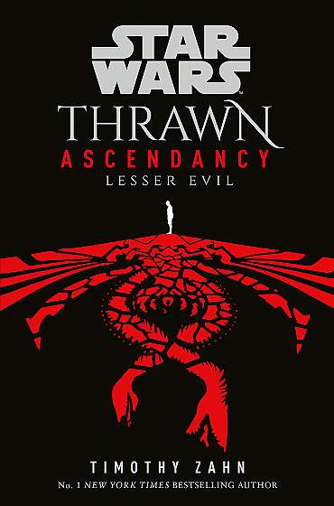 Star Wars: Thrawn Ascendancy - Lesser Evil (Book III)