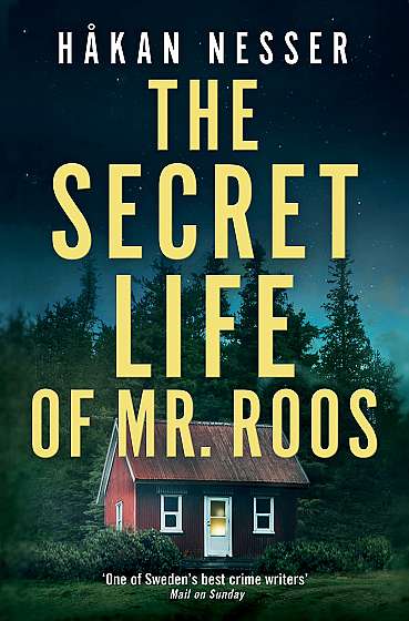The Secret Life of Mr. Roos