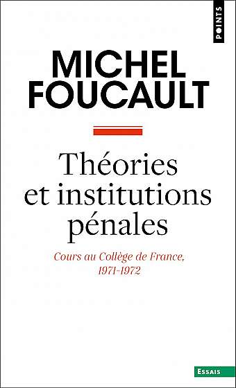 Theories et institutions penales