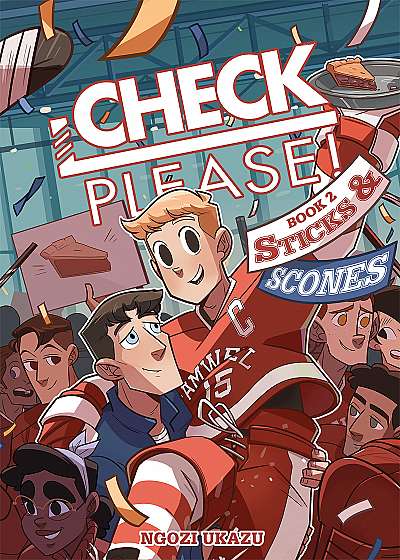 Check, Please! - Book 2: Sticks & Scones