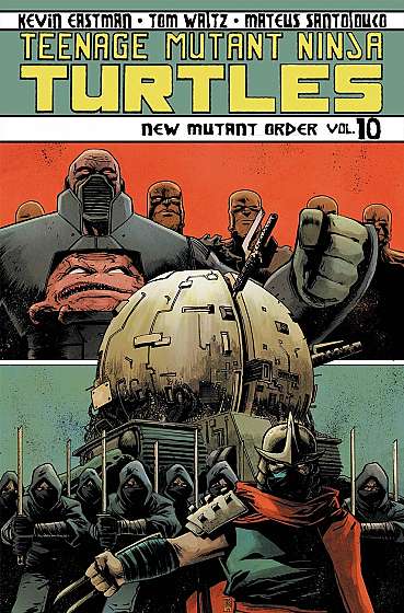 Teenage Mutant Ninja Turtles Vol. 10 - New Mutant Order
