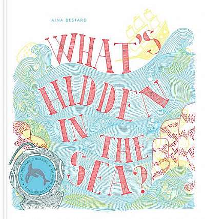 What's Hidden in the Sea