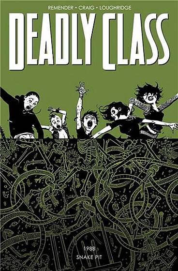 Deadly Class Vol. 3 - The Snake Pit