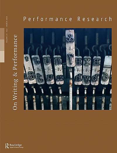 Performance Research. Volume 23, Issue 2: On Writing & Performance