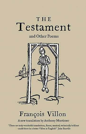 The Testament and Other Poems: New Translation