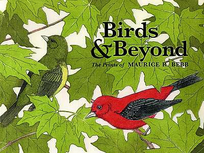 Birds & Beyond the Prints of Maurice R. Bebb