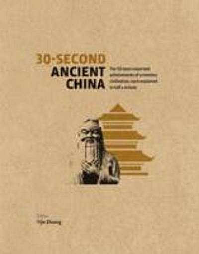 30-Second Ancient China