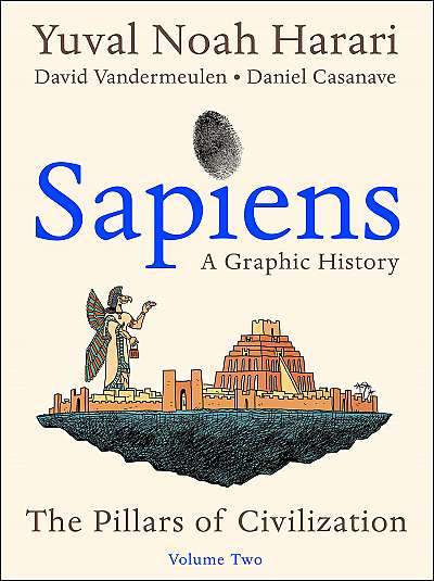 Sapiens A Graphic History - Volume 2