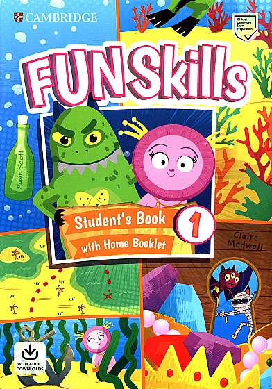 Fun Skills Level 1 Student's Book with Home Booklet