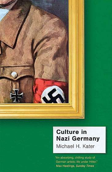 Coperta cărții Culture in Nazi Germany