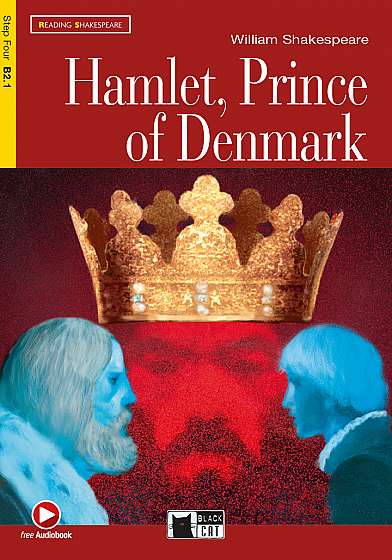 Reading Shakespeare: Hamlet, Prince of Denmark + CD