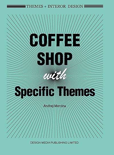 Coffee Shops with Specific Themes