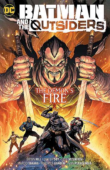 Batman and the Outsiders - Volume 3: The Demon's Fire