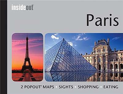 Paris InsideOut Travel Guide