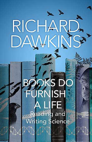 Coperta cărții Books Do Furnish a Life de Richard Dawkins