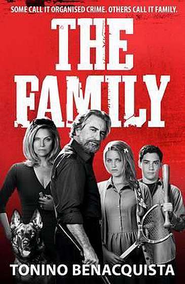 The Family: Movie Tie-In