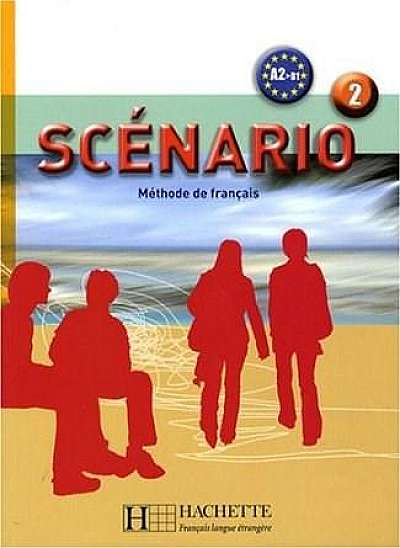 Coperta cărții Scenario: Livre De L'Eleve + CD-Audio 2