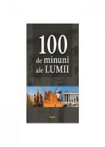 100 de minuni ale lumii