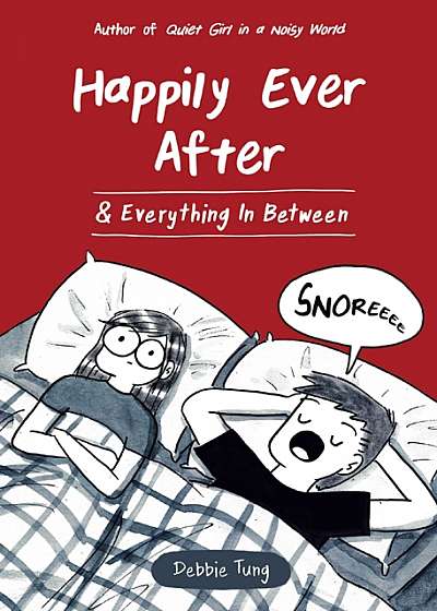 Happily Ever After (and Everything in Between)