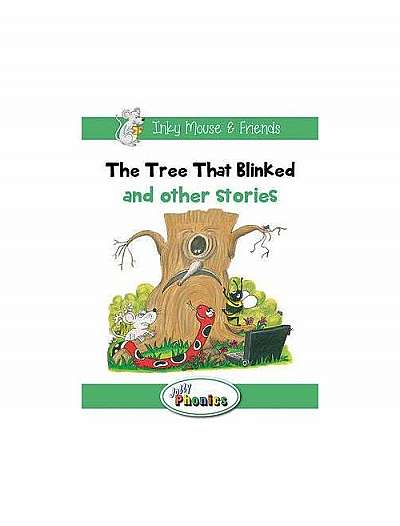 The Tree That Blinked and other stories