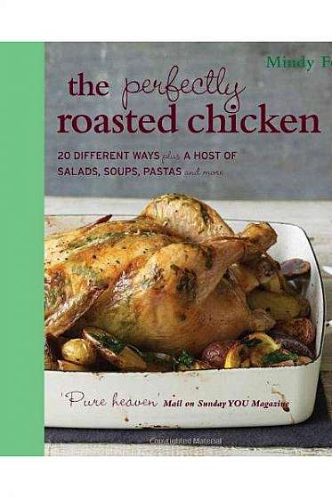 The Perfectly Roasted Chicken