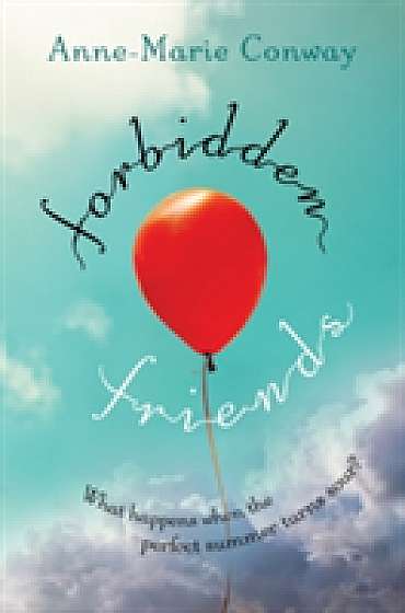 Coperta cărții Forbidden Friends de Anne Marie Conway