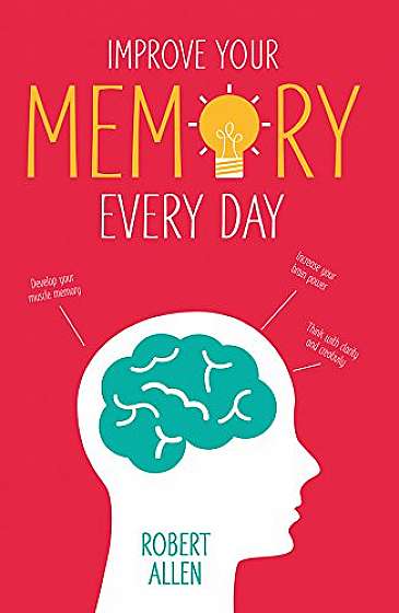 Improve Your Memory Everyday
