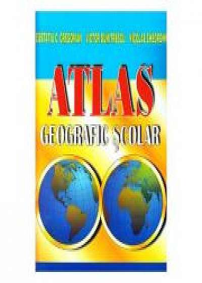 Atlas geografic scolar - Eustatiu C. Gregorian, Victor Dumitrescu, Nicolae Gheorghiu