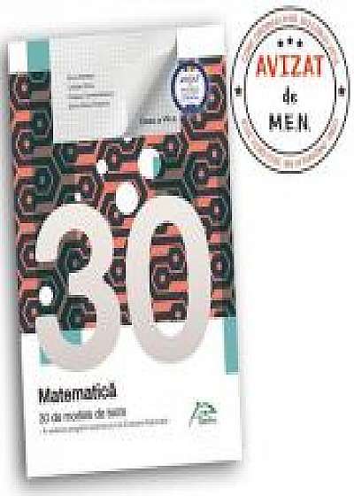 Matematica - 30 de modele de teste - in vederea pregatirii examenului de Evaluare Nationala 2019 - clasa a VII-a
