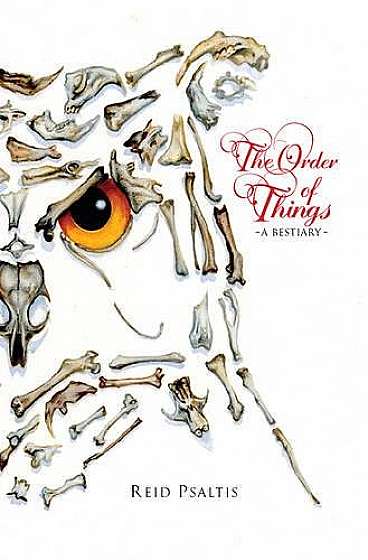 The Order of Things: A Bestiary