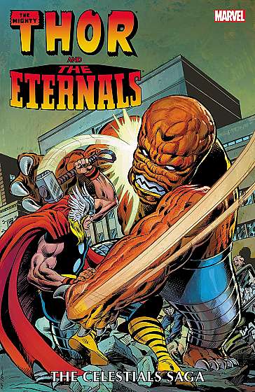 Thor and the Eternals: The Celestials Saga