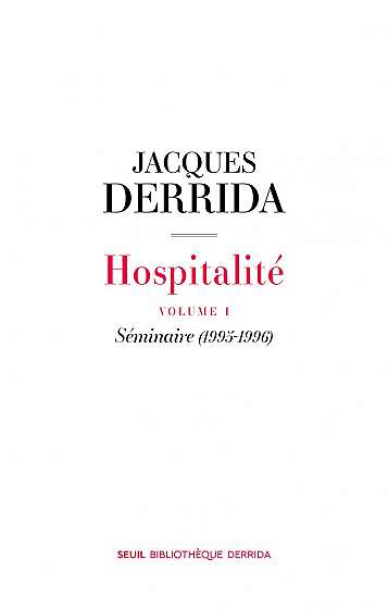 Hospitalite - Volume 1: Seminaire (1995-1996)