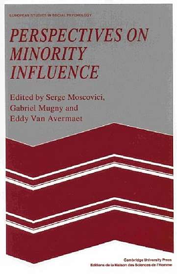 Perspectives On Minority Influence