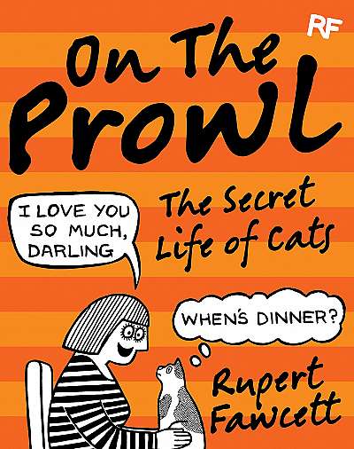On the Prowl - The Secret Life of Cats