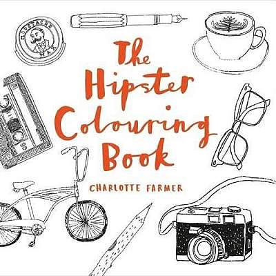 The Hipster Colouring Book