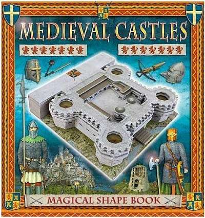 Medieval Castles: A Magical Shapes Book