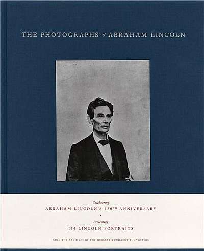 Coperta cărții The Photographs of Abraham Lincoln de Peter W. Kunhardt