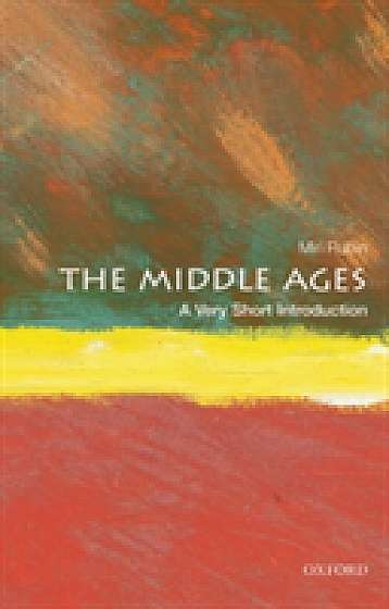 Coperta cărții The Middle Ages: A Very Short Introduction
