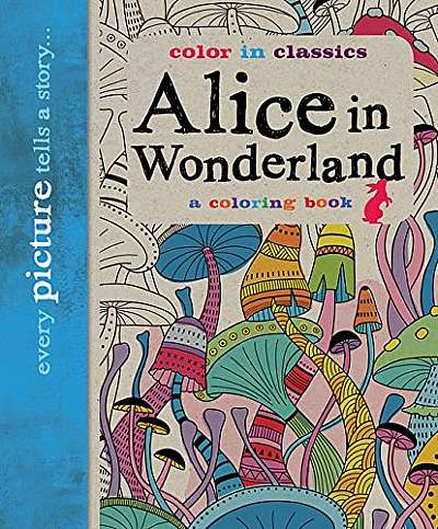 Alice in Wonderland - Color in Classics