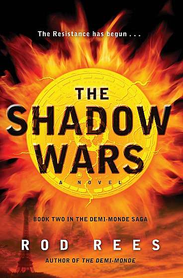 Demi-Monde Saga Book 2: The Shadow Wars