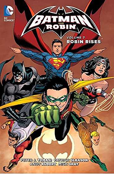 Batman and Robin Vol. 7 - Robin Rises