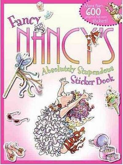 Coperta cărții Fancy Nancy's Absolutely Stupendous Sticker Book de Jane O'connor