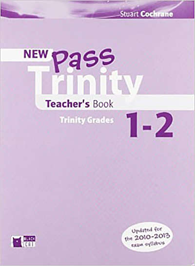 New Pass Trinity: Teacher's Book Grade 1-2