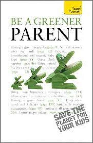 Coperta cărții Be a Greener Parent de Lynoa Cattanach
